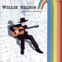 Willie Nelson - Rainbow Connection